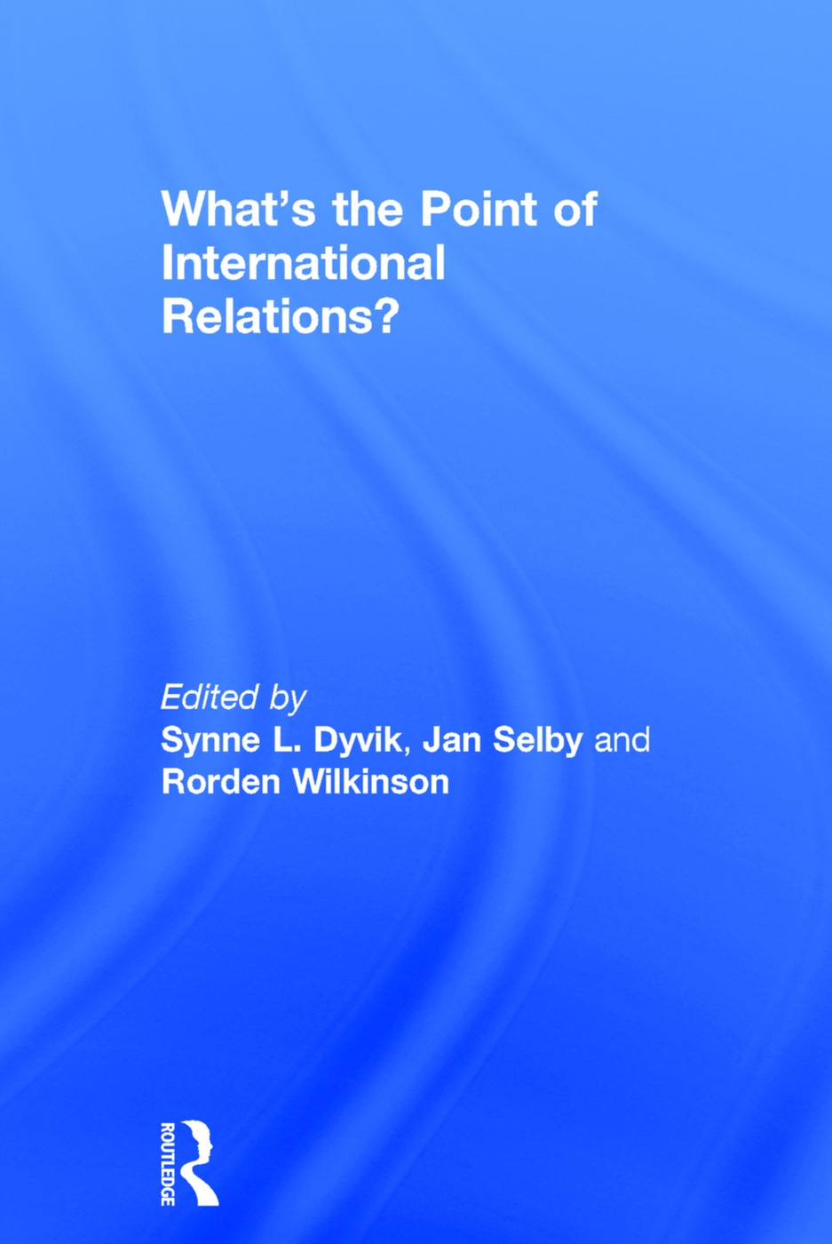 What’s the Point of International Relations?