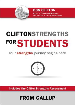 Cliftonstrengths for Students: Your Strengths Journey Begins Here