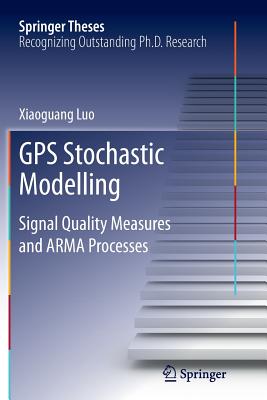 Gps Stochastic Modelling: Signal Quality Measures and Arma Processes