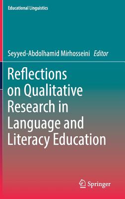 Reflections on Qualitative Research in Language and Literacy Education