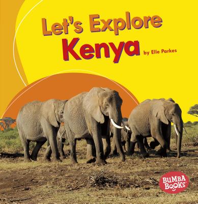 Let’s Explore Kenya