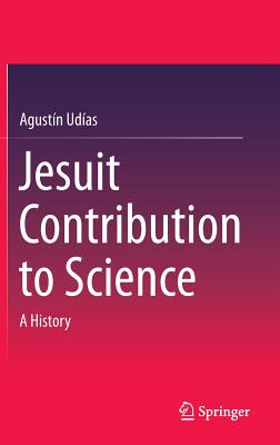 Jesuit Contribution to Science: A History