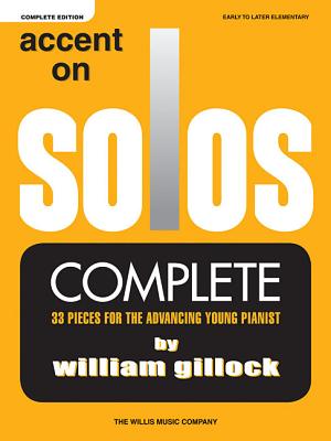 Accent on Solos - Complete: Early to Later Elementary Level