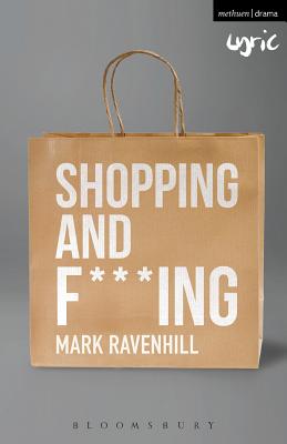 Shopping and F***ing