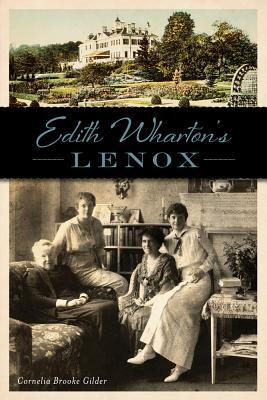 Edith Wharton’s Lenox