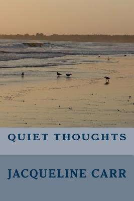 Quiet Thoughts