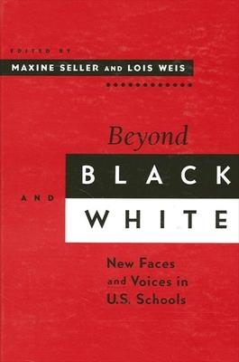 Beyond Black and White: New Faces and Voices in U.S. Schools