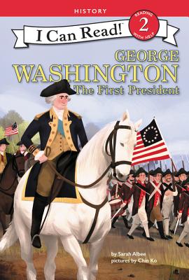 George Washington: The First President