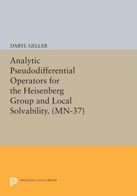 Analytic Pseudodifferential Operators for the Heisenberg Group and Local Solvability