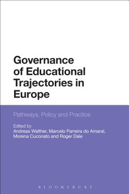 Governance of Educational Trajectories in Europe: Pathways, Policy and Practice