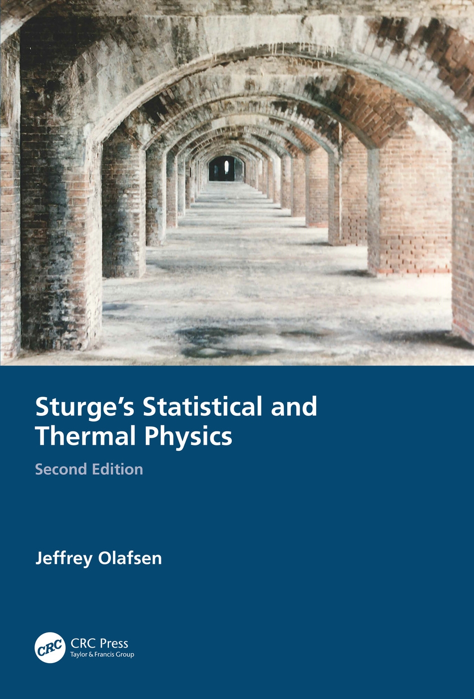 Sturge’s Statistical and Thermal Physics, Second Edition