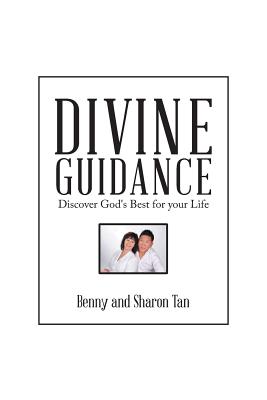 Divine Guidance: Discover God’s Best for Your Life