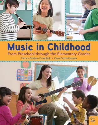 Music in Childhood: From Preschool Through the Elementary Grades