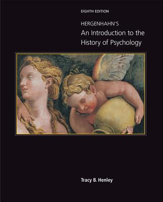 Hergenhahn’s an Introduction to the History of Psychology