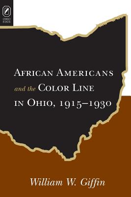 African Americans Color Line in Ohio, 1915-1930