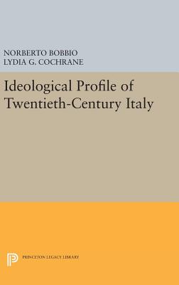 Ideological Profile of Twentieth-Century Italy