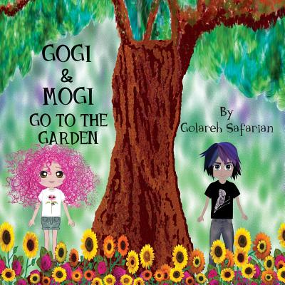 Gogi & Mogi Go to the Garden