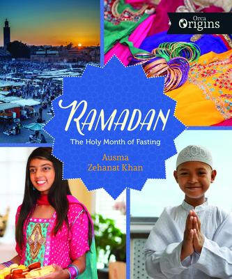 Ramadan: The Holy Month of Fasting