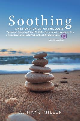 Soothing: Lives of a Child Psychologist