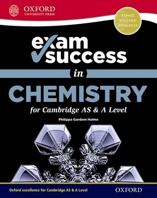 Exam Success in Chemistry for Cambridge as & a Level