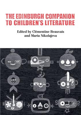 The Edinburgh Companion to Children’s Literature