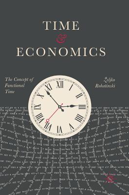 Time and Economics: The Concept of Functional Time