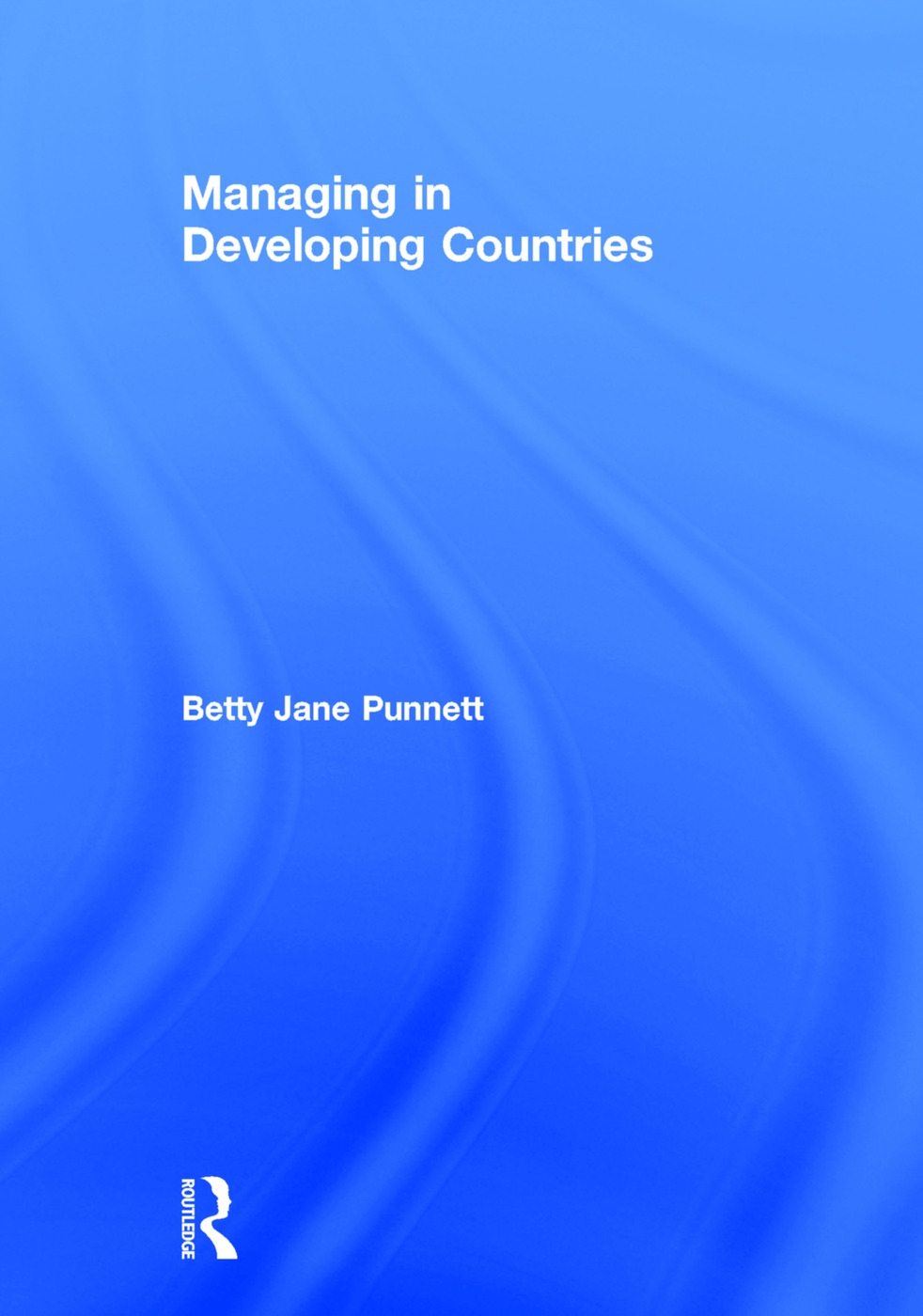 Managing in Developing Countries