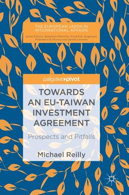 Towards an EU-Taiwan Investment Agreement: Prospects and Pitfalls