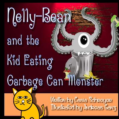 Nelly-bean and the Kid Eating Garbage Can Monster