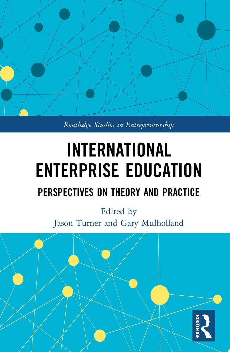 International Enterprise Education: Perspectives on Theory and Practice