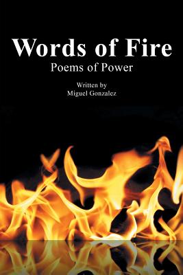 Words of Fire: Poems of Power