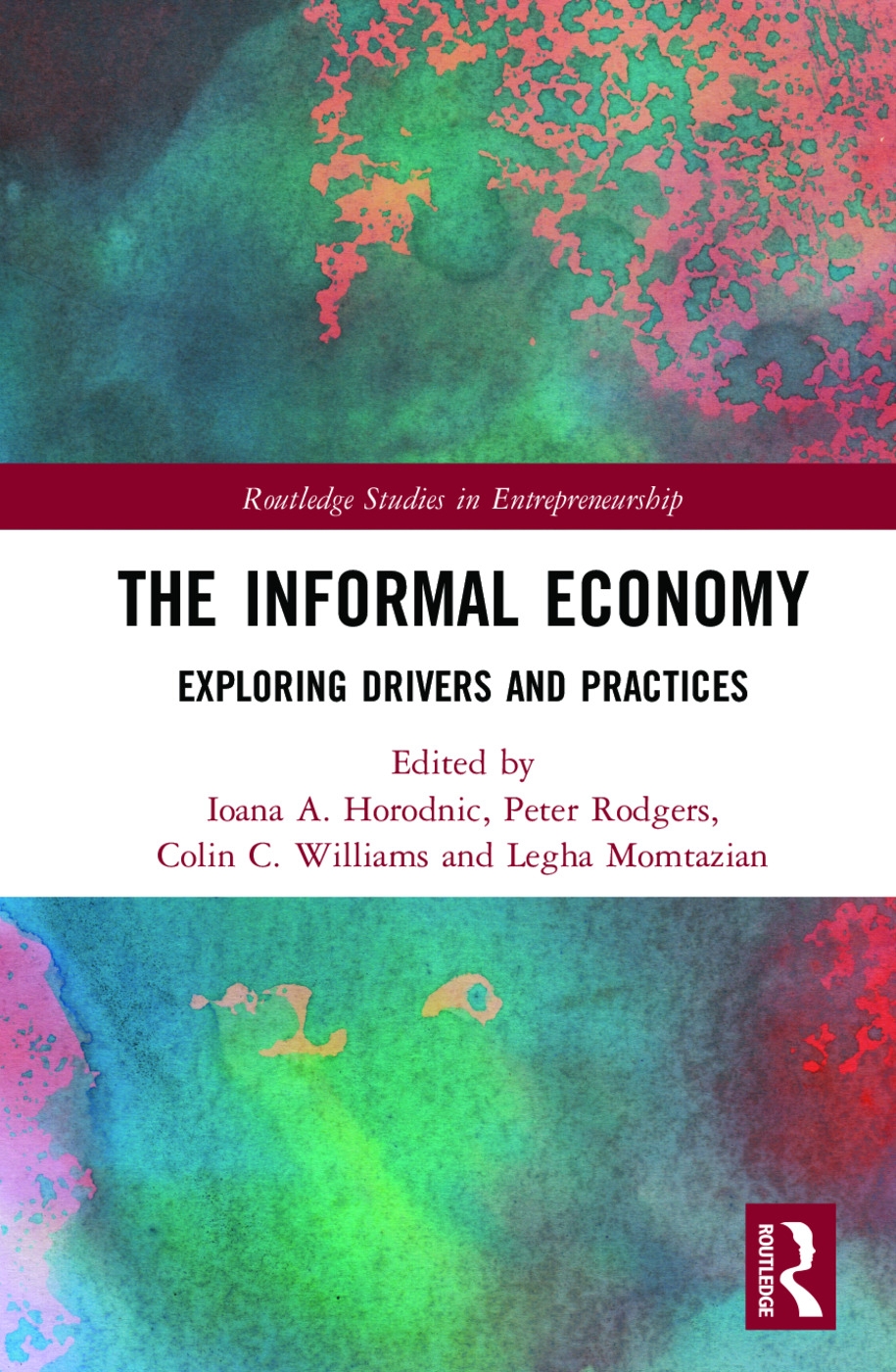 The Informal Economy: Exploring Drivers and Practices