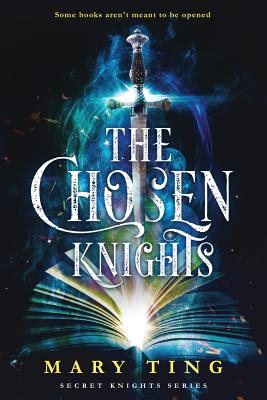 The Chosen Knights