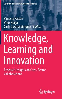 Knowledge, Learning and Innovation: Research Insights on Cross-sector Collaborations