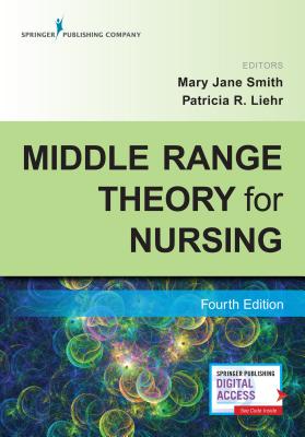 Middle Range Theory for Nursing, Fourth Edition