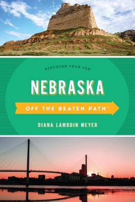 Off the Beaten Path Nebraska: Discover Your Fun