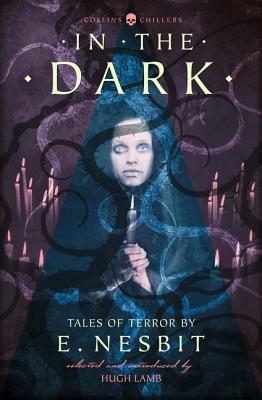 In the Dark: Tales of Terror