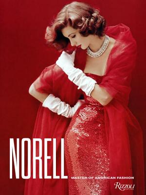 Norell: Master of American Fashion