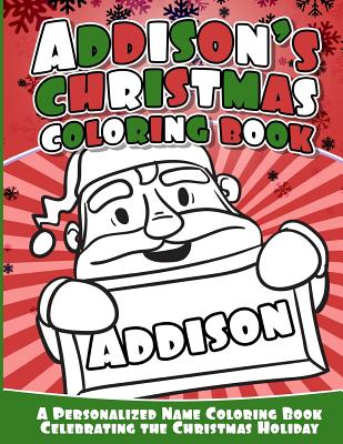 Addison’s Christmas Coloring Book