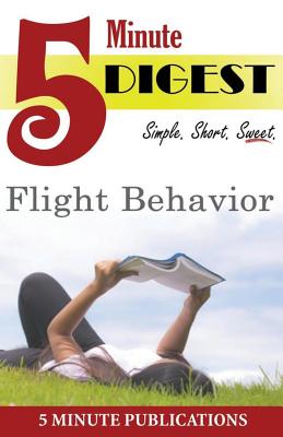 Flight Behavior: 5 Minute Digest