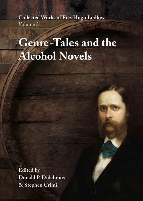 Genre-Tales and the Alcohol Novels