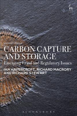 Carbon Capture and Storage: Emerging Legal and Regulatory Issues