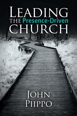 Leading the Presence-driven Church