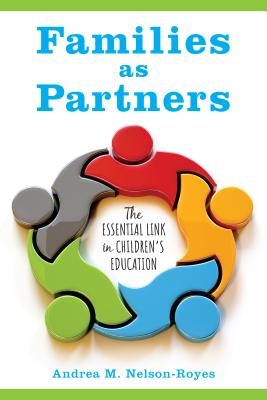 Families as Partners: The Essential Link in Children’s Education