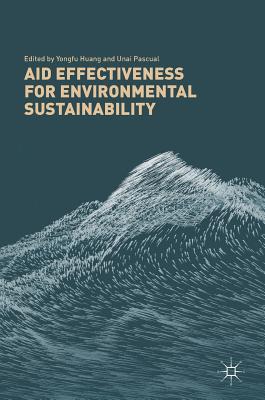 Aid Effectiveness for Environmental Sustainability