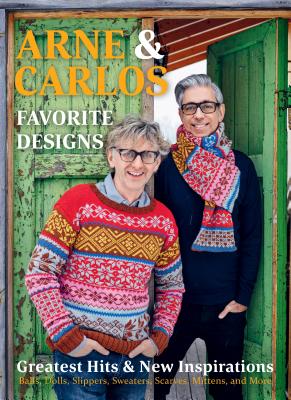 Arne & Carlos’ Favorite Designs: Greatest Hits and New Inspirations