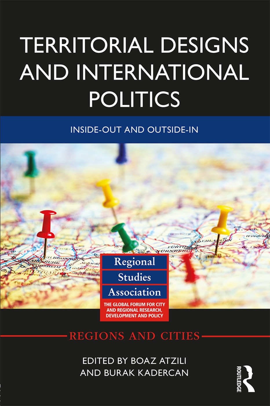 Territorial Designs and International Politics: Inside-Out and Outside-In