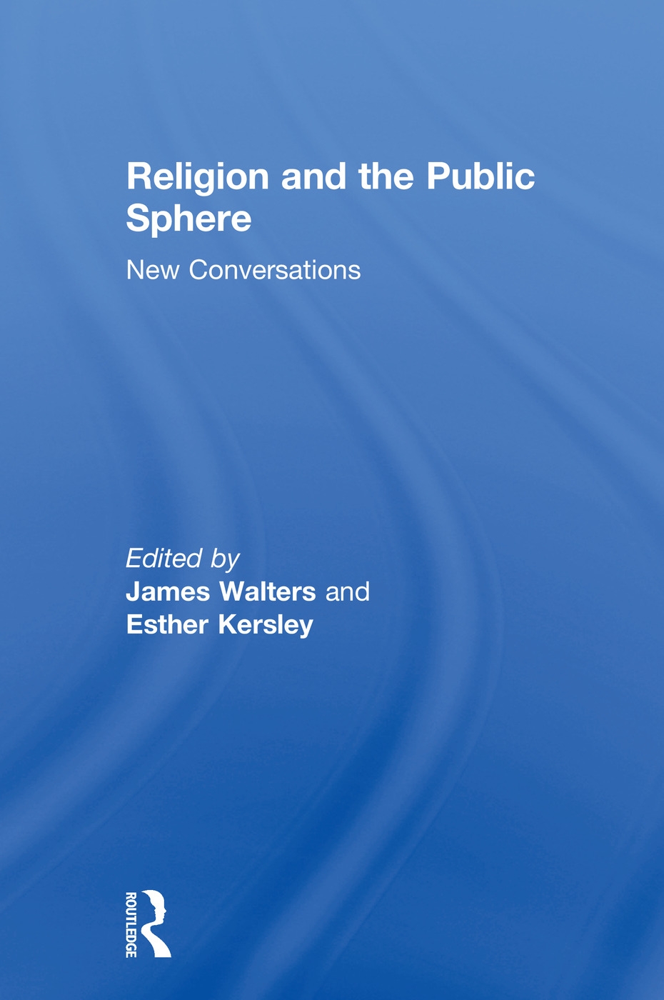 Religion and the Public Sphere: New Conversations