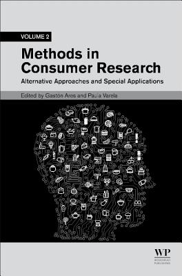 Methods in Consumer Research: Alternative Approaches and Special Applications