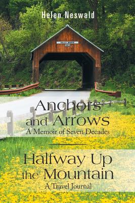 Anchors and Arrows: Halfway Up the Mountain